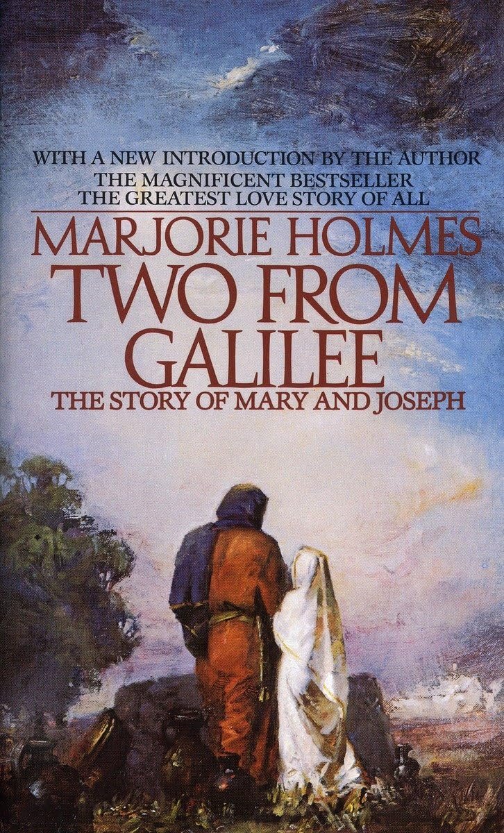 Two From Galilee story of Joseph and Mary